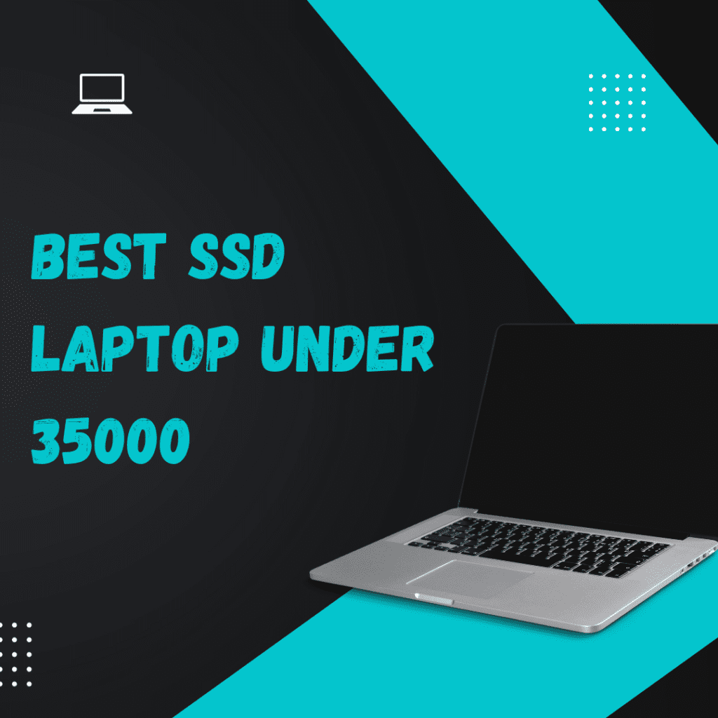 best ssd laptop under 35000